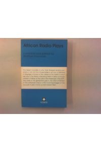 African radio plays.   - Compiled and edited by Wolfram Frommlet.