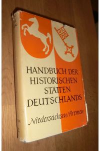 Handbuch der historischen Stätten Deutschlands Zweiter Band Niedersachsen und Bremen