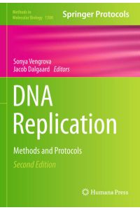 DNA Replication  - Methods and Protocols