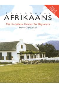 Colloquial Afrikaans Pack: The Complete Course for Beginners (Colloquial Series)