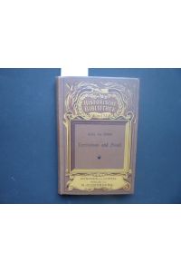 Territorium und Stadt. Aufsätze zur deutschen Verfassungs-, Verwaltungs- und Wirtschaftsgeschichte. Reihe: Historische Bibliothek hrsg. von der Redaktion der Historischen Zeitschrift - Elfter Band.