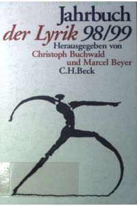 Jahrbuch der Lyrik ; 1998/99. Ausreichend lichte Erklärung.