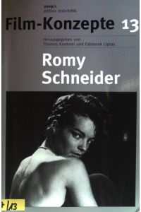 Romy Schneider.   - Film-Konzepte 13