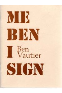 Me Ben I Sign.