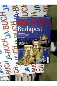 Budapest, H. 11: Die Lust am Reisen (Merian)