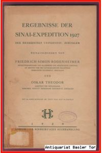 Ergebnisse der Sinai-Expedition 1927 der Hebräischen Universität, Jerusalem.