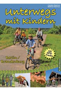 Unterwegs mit Kindern  - Berlin & Brandenburg