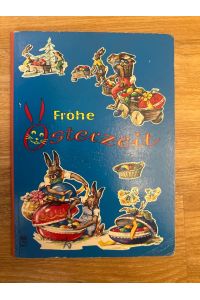 Frohe Osterzeit. Kinderbilderbuch.