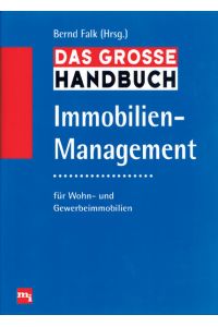 Das grosse Handbuch Immobilien-Management