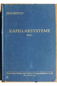 Kapillarsysteme;Bd. 1. , (Grundlagen)