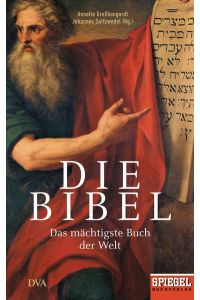 Die Bibel: Das mächtigste Buch der Welt