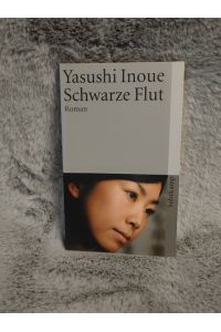 Schwarze Flut : Roman.   - Aus dem Japan. übers. und mit einem Nachw. vers. von Otto Putz / Suhrkamp Taschenbuch ; 3835