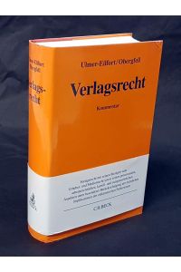 Verlagsrecht. Kommentar.   - Unter Mitarbeit von Johanna Kübler, Arne Thiermann und Matthias Ulmer.
