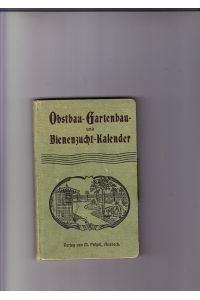Bayerischer Obst-, Gartenbau und Bienenzucht-Kalender für das Jahr 1906.   - IV. Jahrgang