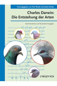 Charles Darwin: Die Entstehung der Arten: Kommentierte und illustrierte Ausgabe  - Kommentierte und illustrierte Ausgabe