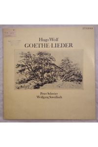 Goethe-Lieder [LP].