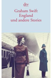 England und andere Stories: Erzählungen