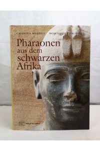 Pharaonen aus dem schwarzen Afrika.   - Mit e. Vorwort v. Jean Leclant