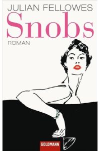 Snobs: Roman  - Roman