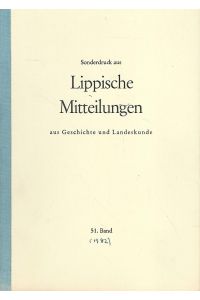 Lippische Mitteilungen aus Geschichte und Landeskunde. Sonderdruck. 51. Band.