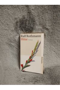 Hitze : Roman.   - Suhrkamp Taschenbuch ; 3675