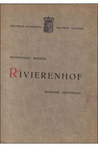 Rivierenhof Provinciaal domein = Rivierenhof, domaine provincia