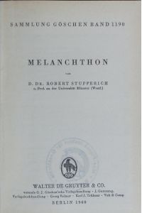 Melanchthon.   - Sammlung Göschen ; 1190.
