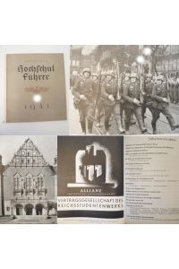 Der Deutsche Hochschulführer. Lebens- und Studienverhältnisse an den Deutschen Hochschulen 23. Ausgabe Studienjahr 1941
