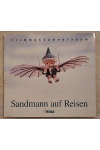 Sandmann auf Reisen - Eine Ausstellung des Filmmuseums Potsdam.