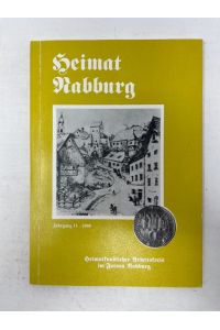 Heimat Nabburg Jahrgang 11-1990 Herausgeber Forum Nabburg e. V. Naburg  - Heimatfreundlicher Arbeitskreis im Forum Nabburg