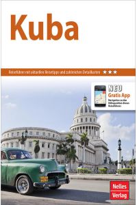 Nelles Guide Reiseführer Kuba (Nelles Guide / Deutsche Ausgabe)