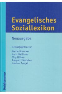 Evangelisches Soziallexikon.   - hrsg. von Martin Honecker.