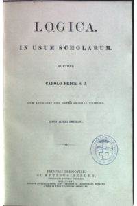 Logica. In Usum Scholarium.   - Cursus Philosophicus in Usum Scholarum.
