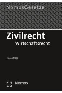 Zivilrecht  - Wirtschaftsrecht - Rechtsstand: 23. August 2017