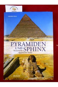 Pyramiden und Sphinx. Monumente ägyptischer Kultur.
