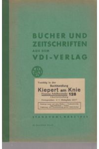 Bücher und Zeitschriften aus dem VDI-Verlag. Stand vom 1. März 1933.   - (Bibliographie).
