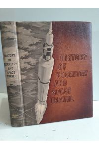 History of Rocketry and Space Travel Book.