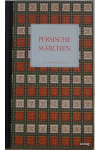Persische Märchen. Übertragen und mit einem Nachwort von Arthur Christensen.