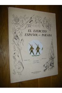 El Ejercito Espanol en Parada. Primera Serie, Carpeta No. 1: El Desfile de la Victoria, 1939