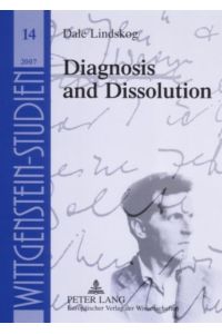 Diagnosis and dissolution : from Augustine's picture to Wittgenstein's picture theory.   - (= Wittgenstein-Studien ; Bd. 14 ).