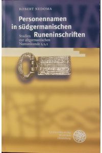 Studien zur altgermanischen Namenkunde ; 1, 1, 1.   - Personennamen in südgermanischen Runeninschriften.