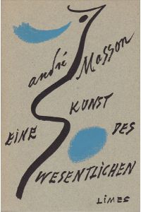 Eine Kunst des Wesentlichen. Essays. Übertragen von Flora und Philipp Klee und Rudolf Wittkopf.