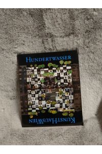 KunstHaus Wien.   - Hundertwasser. [Engl. Übers.: Philip Mattson. Franz. Übers.: Martine Passelaigue]