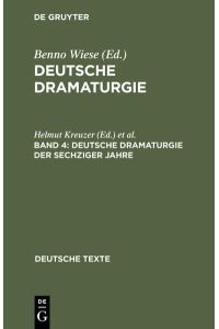 Deutsche Dramaturgie / Deutsche Dramaturgie der Sechziger Jahre  - Ausgewälte Texte