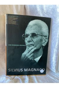 Silvius Magnago: Eine Biographie Südtirols  - Eine Biographie Südtirols