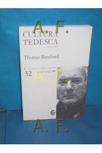 Thomas Bernhard (Cultura tedesca 32)