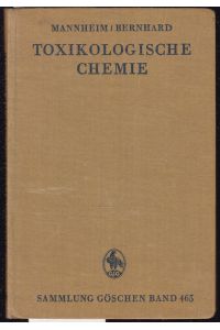 Toxikologische Chemie (= Sammlung Göschen, Band 465)