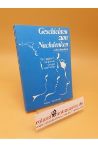 Geschichten zum Nachdenken ; Lehrerhandbuch