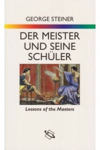 Der Meister und seine Schüler.   - Aus dem Engl. von Martin Pfeiffer.