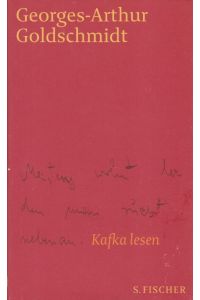 Meistens wohnt der den man sucht nebenan : Kafka lesen.   - Aus dem Franz. von Brigitte Große.